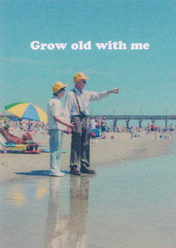 Postkaart Caught a Vibe 090 - GROW OLD WITH ME X12