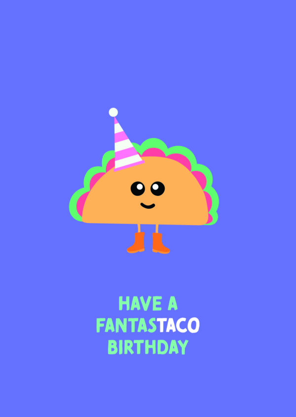 Postkaart Pun Intended. 010 - HAVE A FANTASTACO BIRTHDAY X12