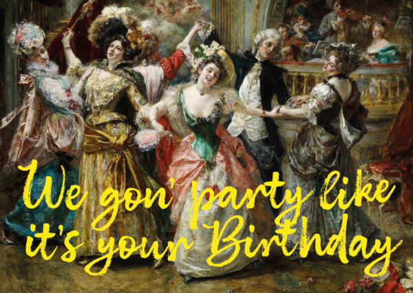 Postkaart Classy, But Make It Sassy 045 - WE GON’ PARTY LIKE IT’S YOUR BIRTHDAY X12