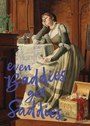 Postkaart Classy, But Make It Sassy 059 - EVEN BADDIES GET SADDIES X12