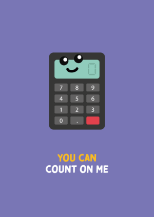 Postkaart Pun Intended. 049 - YOU CAN COUNT ON ME X12