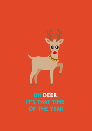 Kerstkaart Pun Intended. 02 - OH DEER, IT'S THAT TIME OF THE YEAR X12