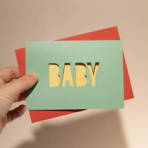 Wenskaart Cut it Out 006 - BABY X6