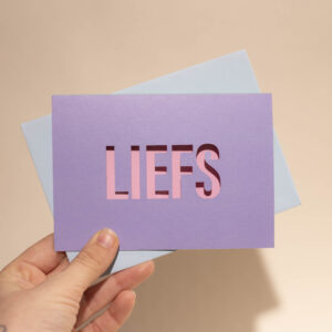 Wenskaart Cut it Out 003 - LIEFS X6