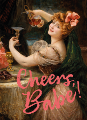 Postkaart Classy, But Make It Sassy 061 - CHEERS, BABE! X12