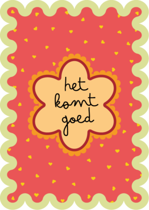 Postkaart Sweet 'n Short 17 - Het komt Goed X12