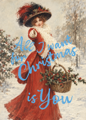 Kerstkaart Classy, But Make It Sassy 07 - ALL I WANT FOR CHRISTMAS IS YOU X12